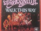 Aerosmith  - Walk This Way -  1977 Dutch PS 7