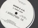 SHOW & A.G. - U KNOW NOW - 12