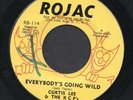 CURTIS LEE Everybody's Going Wild NORTHERN SOUL 45 MP3