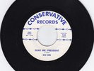 RARE SEGREGATION 45 - Big Reb on Conservative 144