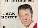 Jack Scott - What Am I Living For original Carlton LP