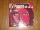 45T JEAN-JACQUES DEXTER/YAN TREGGER-HYPNOSE REELLE