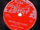 BLUES 78 SNOOKY PRYOR PARROT 807 CROSSTOWN BLUES/I WANT