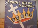A A ALLEN REVIVALS - I SHALL WEAR A CROWN