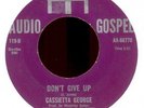 Cassietta George Don't Give Up Northern Soul 45 Hear