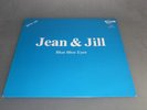 ITALO/EURO  JEAN & JILL - BLUE BLUE EYES 12” MINT 