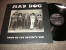 MAD DOG,DAWN OF THE 7TH SUN,CALIF HEAVY PSYCH PRIVATE