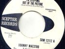 JOHNNY MAESTRO - I'M STEPPING OUT OF THE PICTURE -PROMO