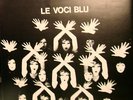 LE VOCI BLU - S/T - Orig. Italian Prog./ MINT