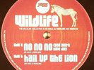 The Wildlife Collective - No No No / Hail The Lion NEW