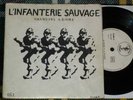 L'INFANTERIE SAUVAGE EP 84 FRENCH Punk oi SKINHEAD RAS