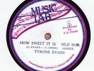 TYRONE EVANS + COXSONE DODD - HOW SWEET IT IS 10in