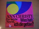 Ann Christy -Was hab ich dir getan- Rare 7