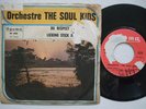 ORCH THE SOUL KIDS licking stick RARE HEAVY FUNK ?