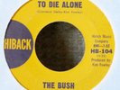LA Garage Killer The Bush-To Die Alone-Hiback-NICE