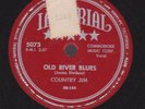   COUNTRY JIM Old River Blues IMPERIAL 78  