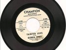 Gloria Jones - Tainted Love - Champion WD - N/SOUL/MOD