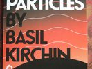 Basil Kirchin *Particles* LP Trunk Records RARE 500