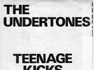 Teenage Kicks Undertones 7