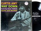 CURTIS AMY Way Down LP on Pacific Jazz Mod Jazz Mono