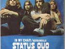 STATUS QUO in my chair RARE ORIGINAL SINGLE EX P/S