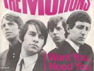 THE MOTIONS - I Want You, I Need You 7