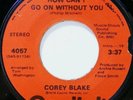 Modern 70's Soul 45 COREY BLAKE how can i CAPITOL hear