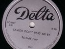 RARE BLACK GOSPEL 78 FAIRFIELD FOUR ON DELTA