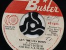 GUN THE MAN DOWN Prince Buster UPBEAT DJ / SKA Missile?