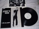 JERRYS KIDS Orig X-Claim LP rare HC SSD/DYS/Gang Green