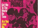 ELECTRIC PRUNES Get Me To The World PSYCH garage rock
