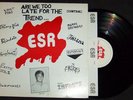 ARE WE TOO LATE FOR THE TREND LP TX KBD VOMIT PIGS