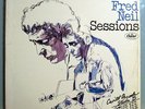 FRED NEIL SESSIONS NR MINT ORIG'67 CAPITOL LP IN SHRINK