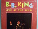 BB KING LIVE AT THE REGAL BLUES CLASSIC RARE 1965 LP