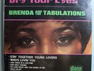 BRENDA & TABULATIONS DRY YR EYES SEALED ORIG'67 MONO LP
