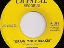 SCOTTY / DRAW YOUR BRAKES / LISTEN