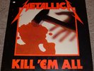 Metallica Kill 'Em All vinyl debut LP MEGAFORCE 1983