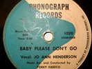 JO ANN HENDERSON-BABY PLEASE DON'T GO-R&B 78 /JUST LEAV