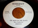 Underdogs 45 The Man In The Glass HIDEOUT RECORDS
