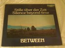 Between Silence Beyond Time KRAUT/PROG LP rare German