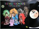 WILD MAGNOLIAS/The Call Us Wild/LP/Rare Orig Press