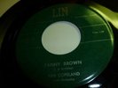 ROCKABILLY KEN COPELAND LIN REC LBL FANNY BROWN  HEAR