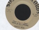 TOMMY BASS - THIS IS MY THING - 7