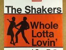 THE SHAKERS Whole Lotta Lovin 7