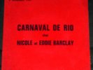 Carnaval de Rio chez Nicole et Eddie BARCLAY Ep Velours