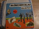 LP BLÜMCHEN BLAU  WIE DIE TIERE