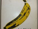 ANDY WARHOL, Banana, Velvet Underground. Nico