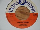 ROYALS - THINK YOU TOO BAD - TROJAN 7