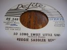 HEAR Soul 45 REGGIE SADDLER REVUE So Long Sweet Little