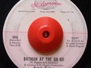 Northern Soul 45 BUTCH BAKER Batman At The Go Go